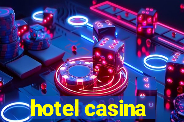 hotel casina