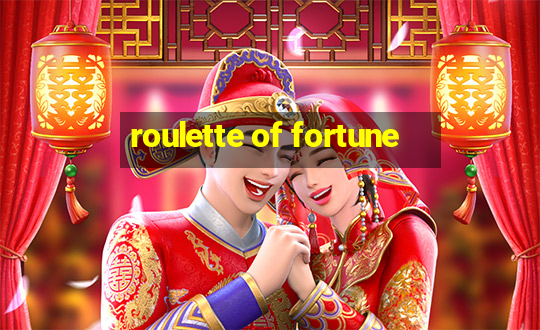 roulette of fortune