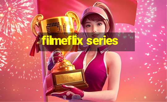 filmeflix series