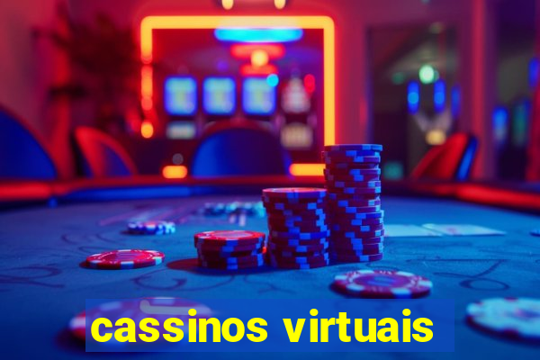 cassinos virtuais