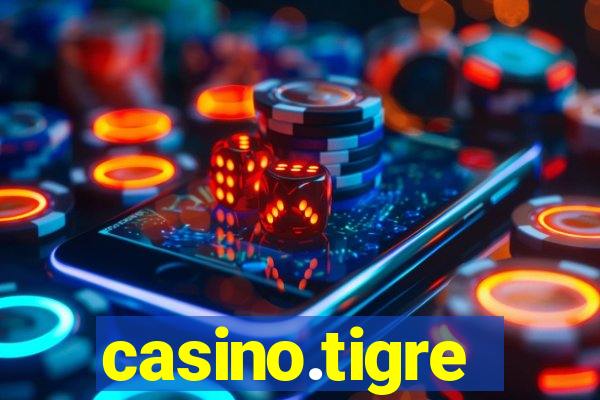 casino.tigre