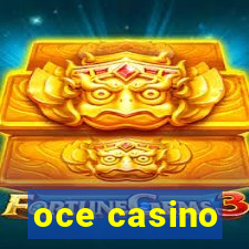 oce casino