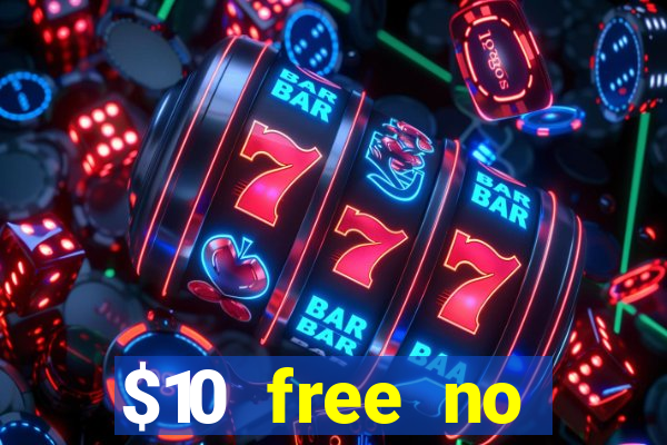 $10 free no deposit casino bonus canada