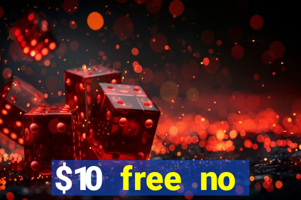 $10 free no deposit casino bonus canada