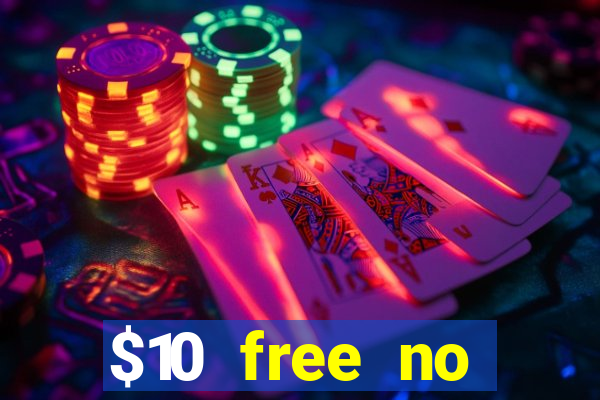 $10 free no deposit casino bonus canada