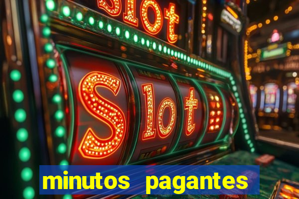 minutos pagantes fortune tiger hoje