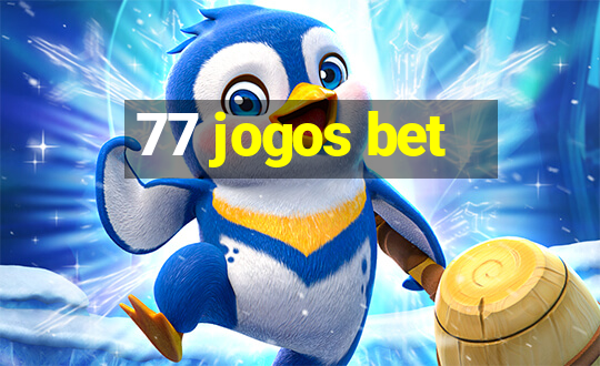 77 jogos bet