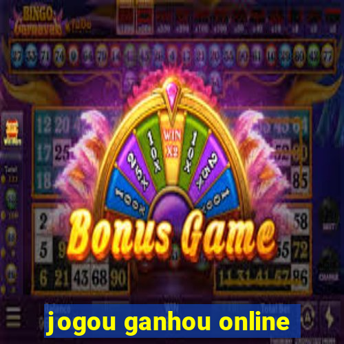 jogou ganhou online