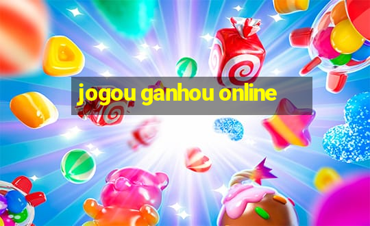 jogou ganhou online