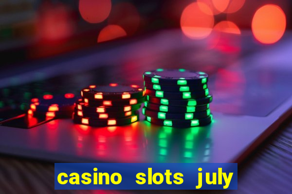 casino slots july 4th gift