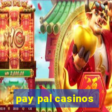 pay pal casinos