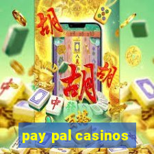 pay pal casinos