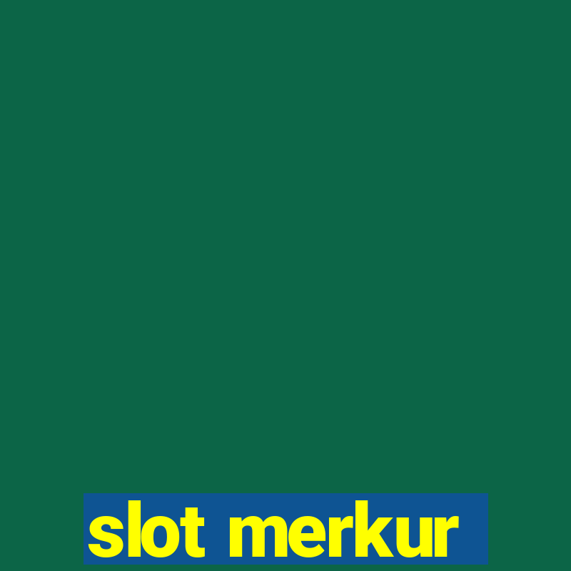 slot merkur