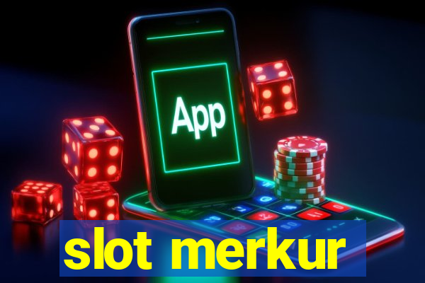 slot merkur