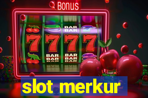 slot merkur