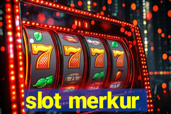 slot merkur