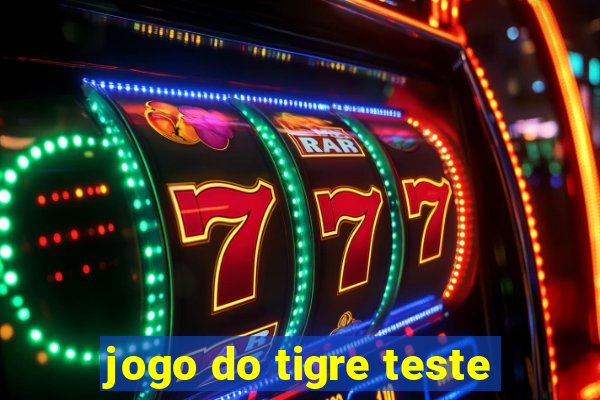 jogo do tigre teste