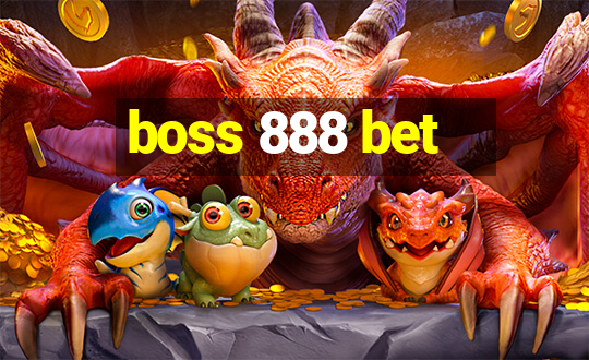 boss 888 bet