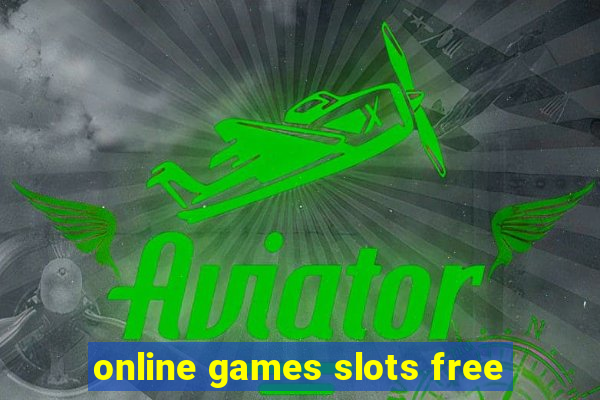 online games slots free