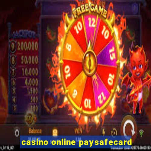 casino online paysafecard