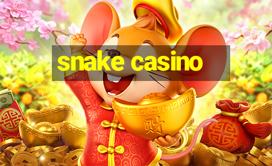 snake casino