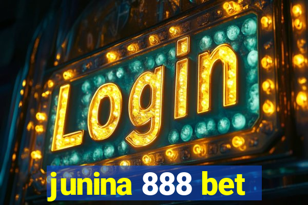 junina 888 bet