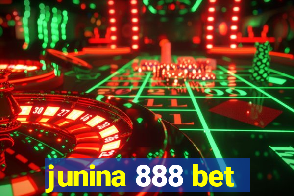 junina 888 bet