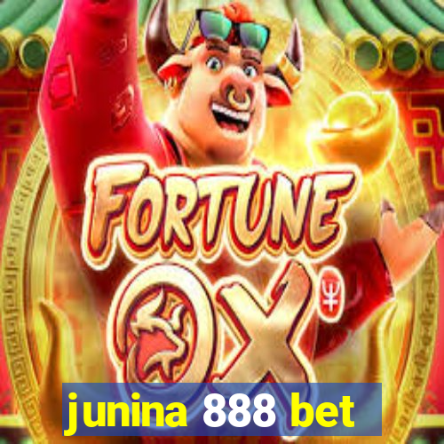 junina 888 bet