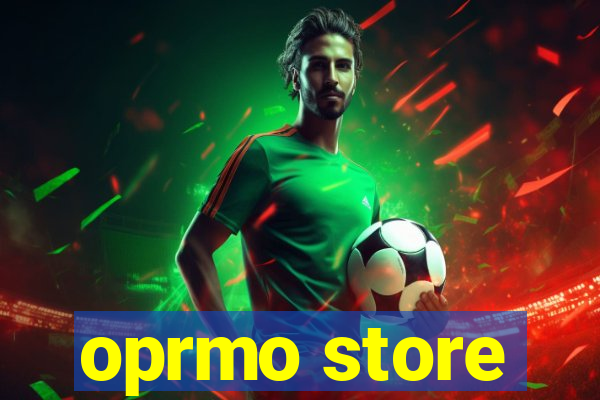 oprmo store