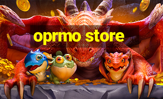 oprmo store