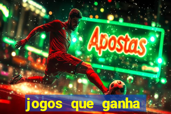 jogos que ganha dinheiro sem pagar