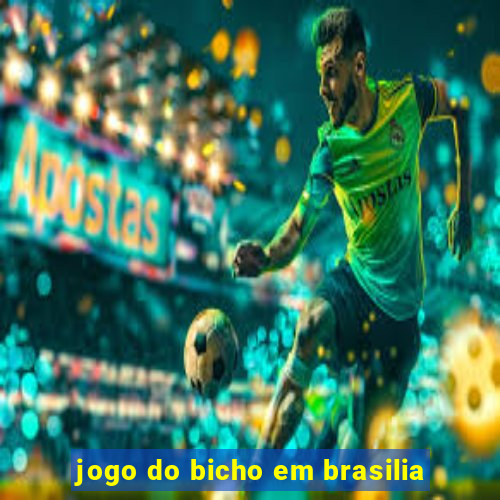 jogo do bicho em brasilia