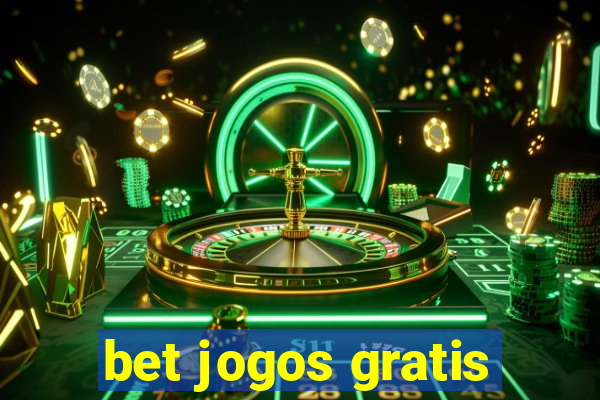 bet jogos gratis