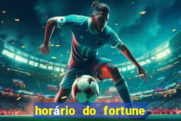 horário do fortune tiger hoje