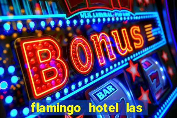 flamingo hotel las vegas casino