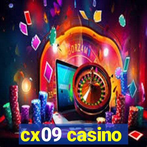 cx09 casino