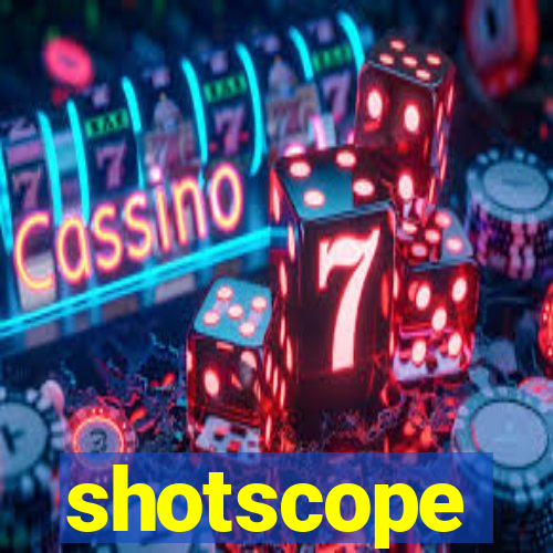 shotscope