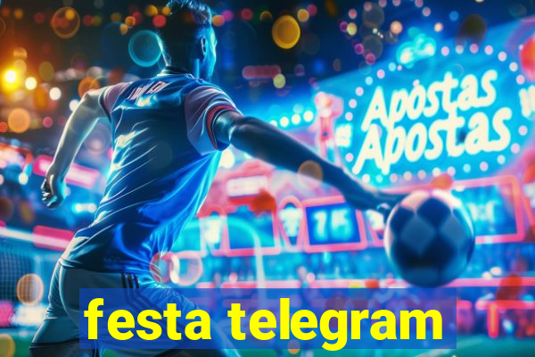 festa telegram