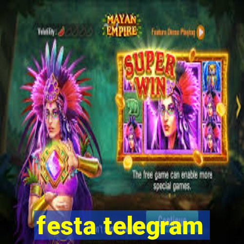 festa telegram