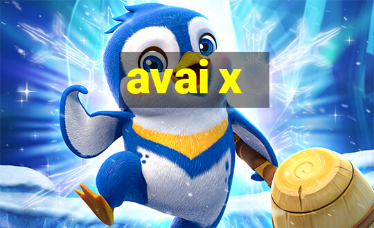 avai x