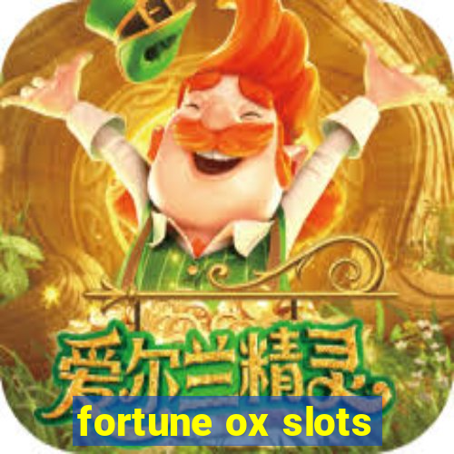 fortune ox slots