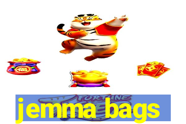 jemma bags