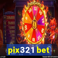 pix321 bet