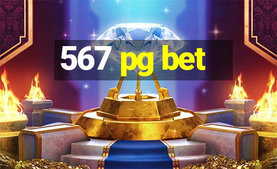 567 pg bet