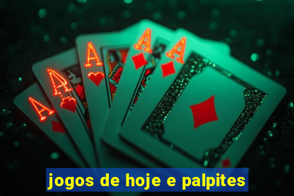 jogos de hoje e palpites