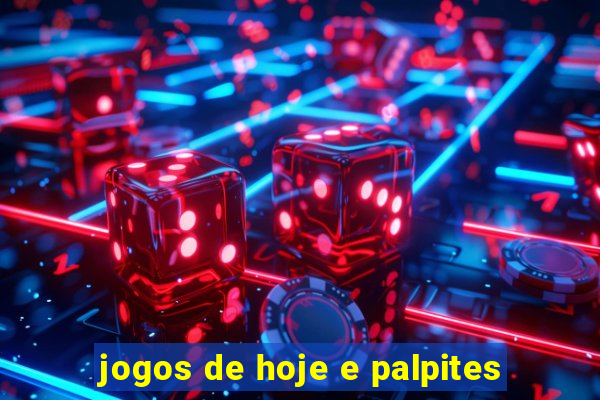 jogos de hoje e palpites