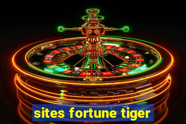 sites fortune tiger