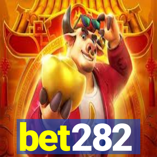 bet282