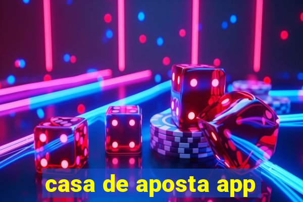 casa de aposta app