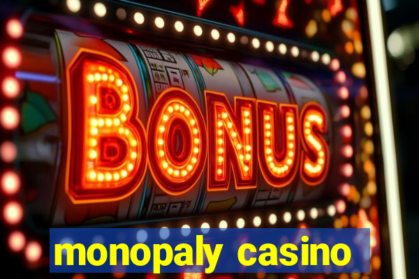 monopaly casino